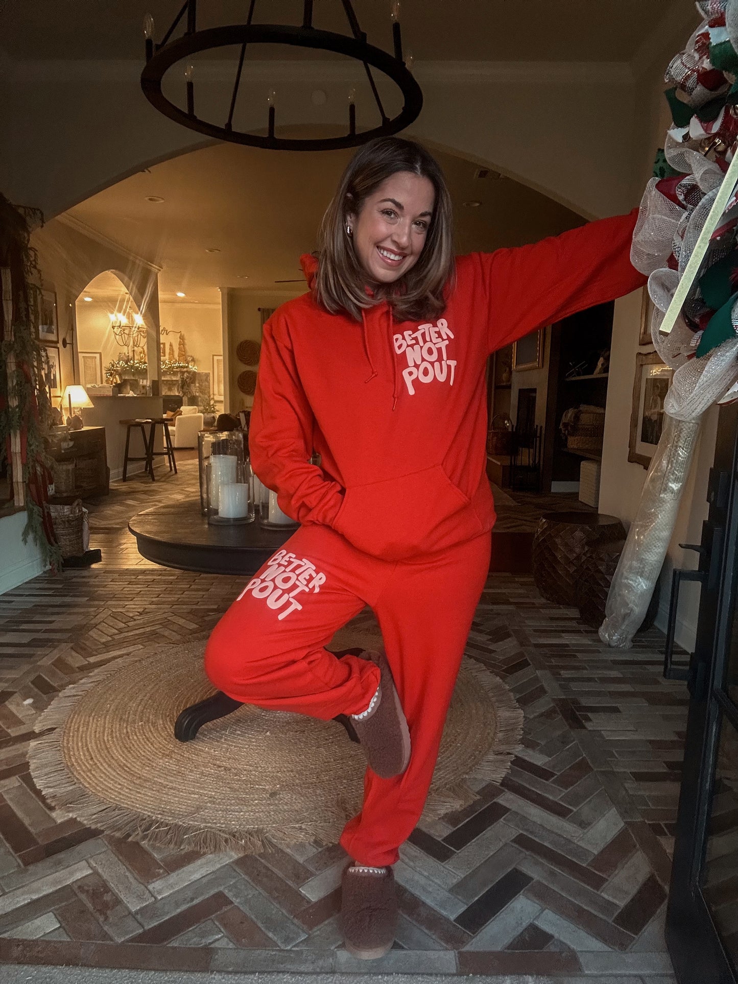 Better Not Pout Sweatpants